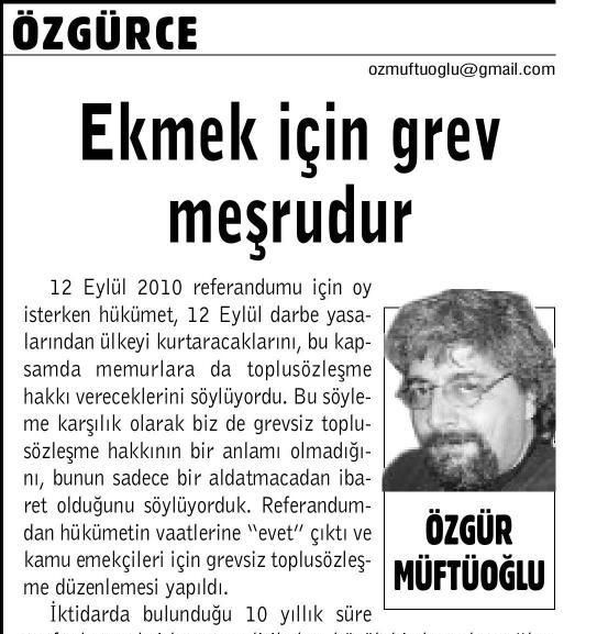 EKMEK İÇİN GREV MEŞRUDUR