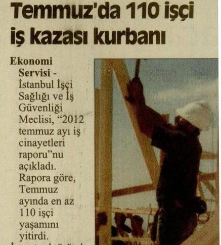 TEMMUZ’DA 110 İŞÇİ İŞ KAZASI KURBANI