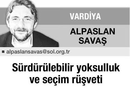 SÜRDÜRÜLEBİLİR YOKSULLUK VE SEÇİM RÜŞVETİ