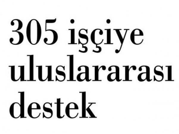305 İŞÇİYE ULUSLARARASI DESTEK