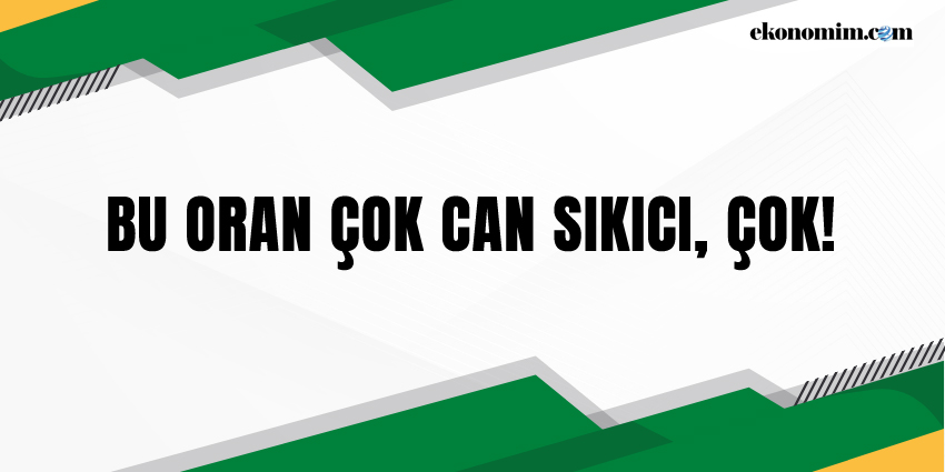 BU ORAN ÇOK CAN SIKICI, ÇOK!