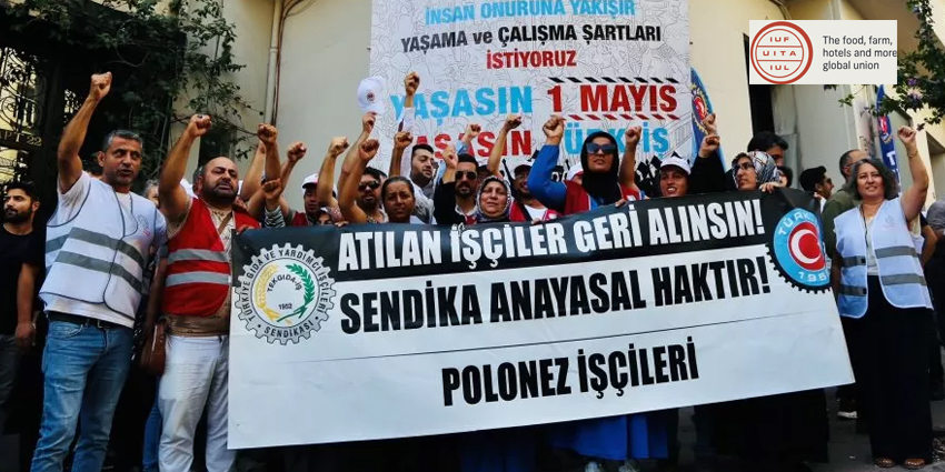 TÜRKİYE: POLONEZ YÖNETİMİ SENDİKA HAKLARINI İHLAL EDİYOR VE 146 İŞÇİYİ İŞTEN ÇIKARIYOR