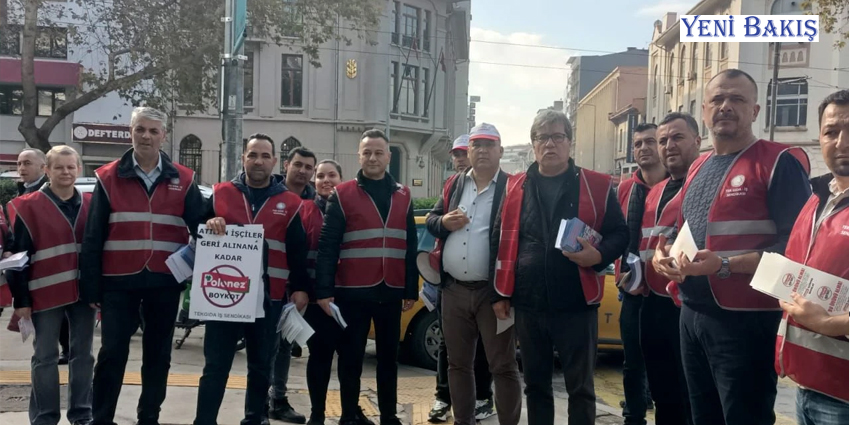 POLONEZ İŞÇİLERİ 4 AYDIR DİRENİŞTE: İZMİR’DE DE BOYKOTA DEVAM!